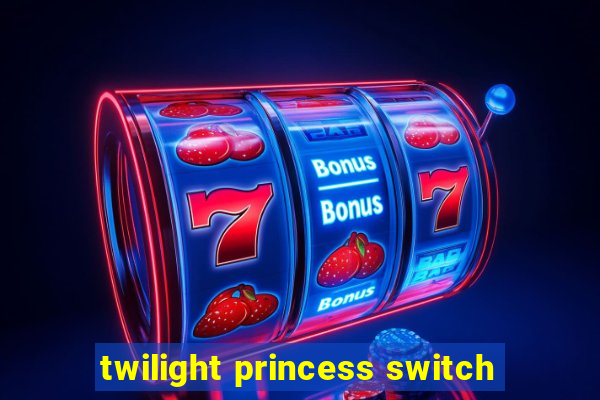 twilight princess switch